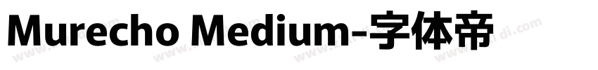 Murecho Medium字体转换
